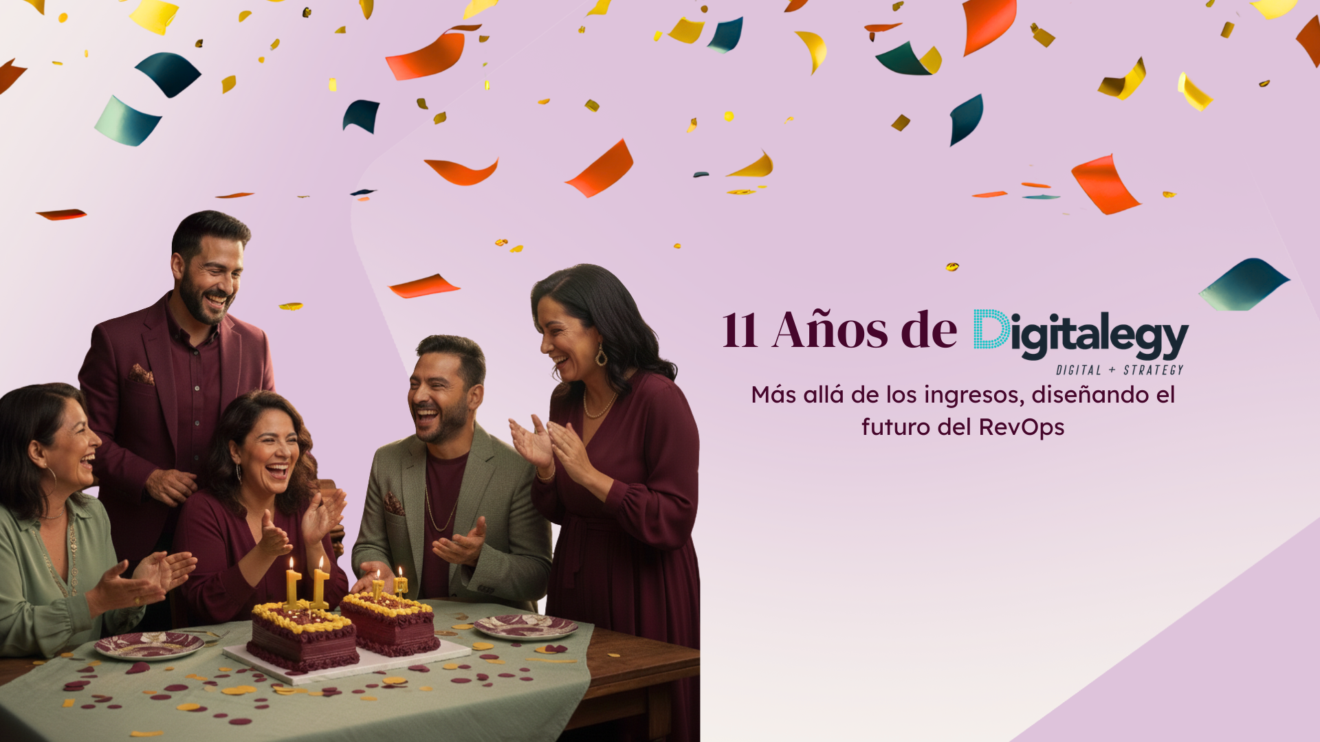 11 Años de Digitalegy: Más allá de los Ingresos, Diseñando el Futuro del RevOps