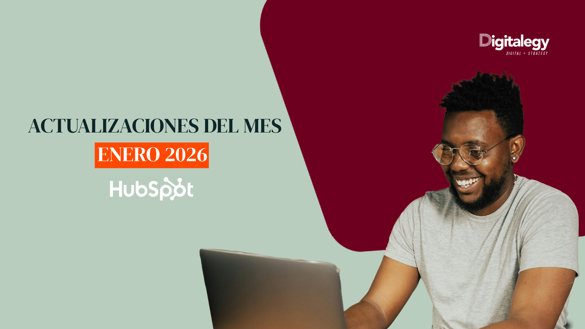 Resumen exclusivo de las actualizaciones de Enero en HubSpot