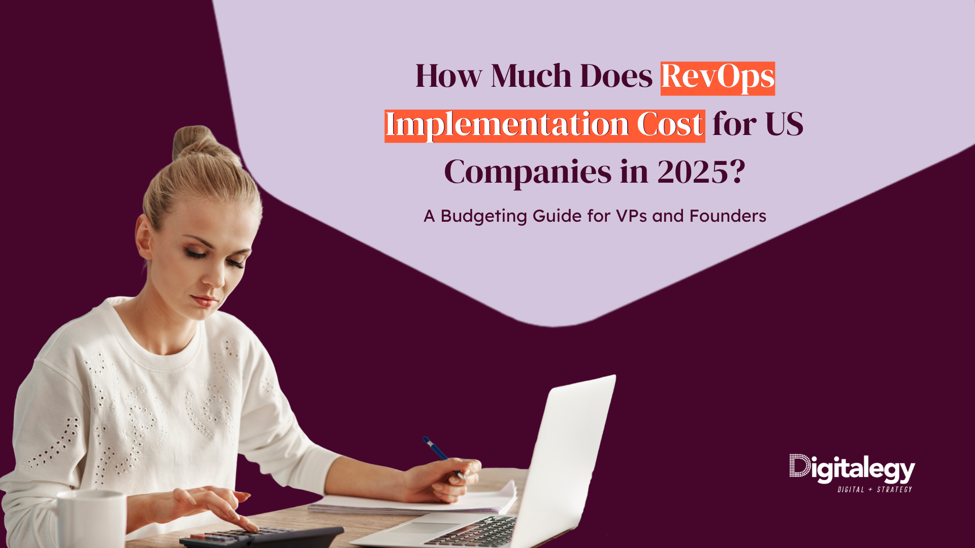 ¿Cuánto cuesta implementar RevOps en empresas de Estados Unidos en 2025? Una guía de presupuesto para VPs y fundadores