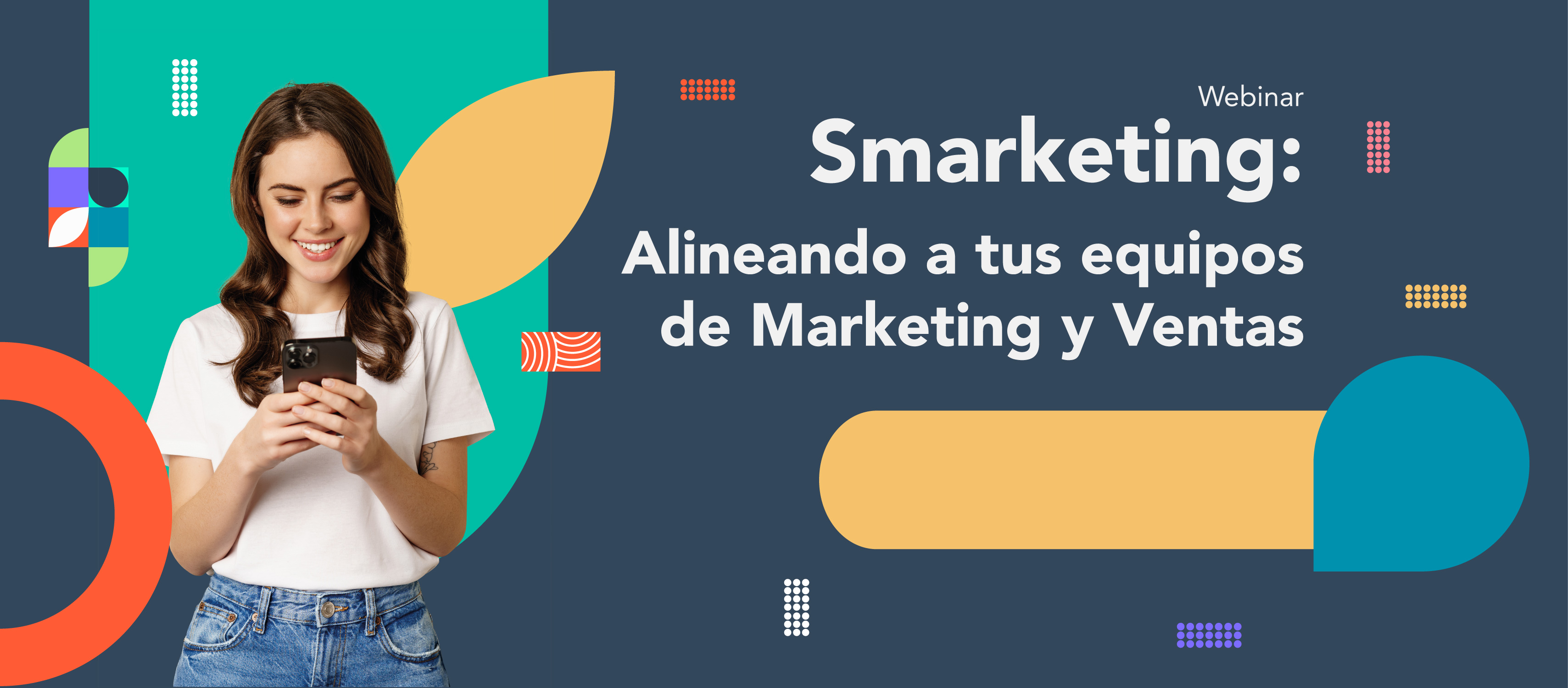 Smarketing: Alineando a tus equipos de Marketing