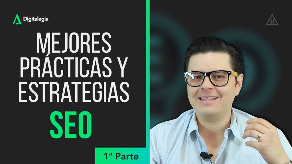 SEO BEST PRACTICES AND STRATEGIES - Part 1